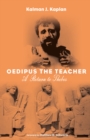 Image for Oedipus The Teacher: A Return to Thebes
