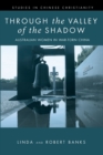 Image for Through the Valley of the Shadow
