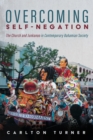 Image for Overcoming Self-Negation: The Church and Junkanoo in Contemporary Bahamian Society