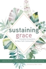 Image for Sustaining Grace: Innovative Ecosystems for New Faith Communities