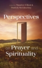 Image for Perspectives on Prayer and Spirituality