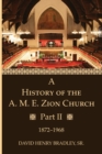 Image for A History of the A. M. E. Zion Church, Part 2