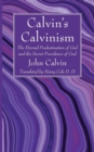 Image for Calvin&#39;s Calvinism