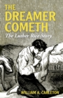 Image for Dreamer Cometh: The Luther Rice Story