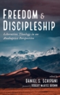 Image for Freedom and Discipleship