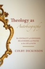 Image for Theology as Autobiography