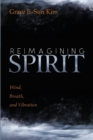 Image for Reimagining Spirit