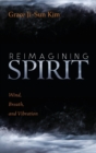 Image for Reimagining Spirit