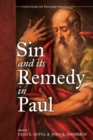 Image for Sin and Its Remedy in Paul