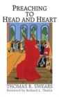 Image for Preaching to Head and Heart