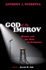 Image for God at the Improv: Humor and the Holy in Scripture