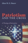 Image for Patriotism and the Cross