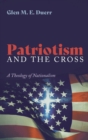 Image for Patriotism and the Cross