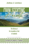 Image for From Seedtime To Harvest: The History of the Assemblies of God in Cambodia
