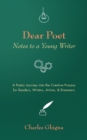 Image for Dear Poet : Notes to a Young Writer