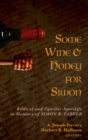 Image for Some Wine and Honey for Simon