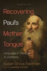 Image for Recovering Paul&#39;s Mother Tongue, Second Edition: Language and Theology in Galatians