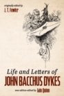 Image for Life and Letters of John Bacchus Dykes
