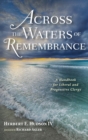 Image for Across the Waters of Remembrance