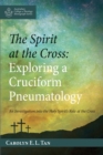 Image for The Spirit at the Cross