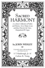 Image for Sacred Harmony: or a choice Collection of Psalms and Hymns, Set to Music in two and three Parts for the Voice, Harpsichord &amp; Organ