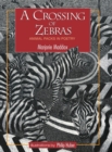 Image for A Crossing of Zebras