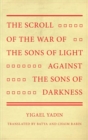 Image for The Scroll of the War of the Sons of Light Against the Sons of Darkness