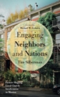 Image for Engaging Neighbors and Nations : Factors Shaping Local Church Involvement in Mission: Factors Shaping Local Church Involvement in Mission