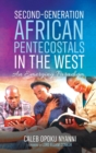 Image for Second-Generation African Pentecostals in the West