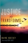 Image for Justice That Transforms, Volume One