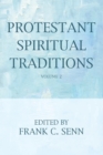 Image for Protestant Spiritual Traditions, Volume Two