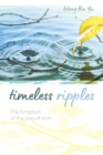 Image for Timeless Ripples: The Kingdom of the Son of Man
