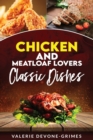 Image for Chicken &amp; Meatloaf Lover Classic Dishes