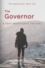 Image for The Governor : A Superstorm Novel