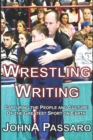 Image for Wrestling Writing : Capturing the People and Culture of the Greatest Sport on Earth