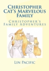 Image for Christopher Cat&#39;s Marvelous Family : Christopher&#39;s Family Adventures