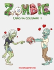 Image for Zombie Libro da Colorare 1