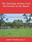 Image for The Teachings of Jesus from the Sermon on the Mount