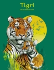 Image for Tigri Libro da Colorare per Adulti 1