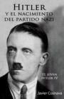 Image for Hitler Y el Nacimiento del Partido Nazi