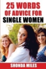 Image for 25 Words of Advice for Single Women
