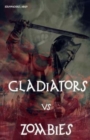 Image for Gladiators vs Zombies