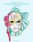 Image for Livro para Colorir de Carnaval de Mascaras de Veneza para Adultos 1
