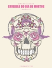 Image for Livro para Colorir de Caveiras do Dia de Mortos para Adultos 1