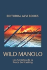 Image for Wild Manolo : Los Secretos de la Pesca Surfcasting