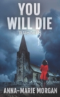 Image for You Will Die : DI Giles suspense thriller series Book 2