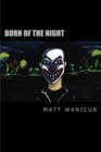 Image for Born of the Night