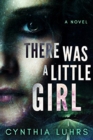 Image for There Was A Little Girl