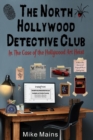 Image for The North Hollywood Detective Club in The Case of the Hollywood Art Heist