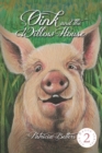 Image for Oink and the Willow House